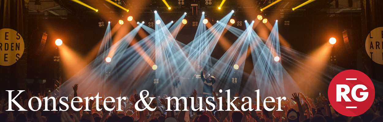 Konserter og musikaler